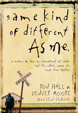 Review of Same Kind of Different as Me